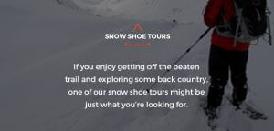 Snow Shoe Tours
